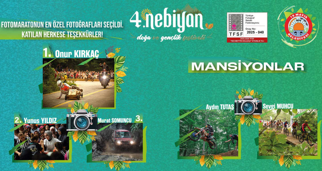 4. Nebiyan Doğa ve Gençlik Festivali Fotoğrafçılar Maratonu Sonuçlandı